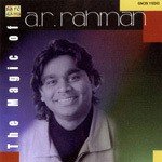 The Magic Of A R Rahman - Mano Song Download